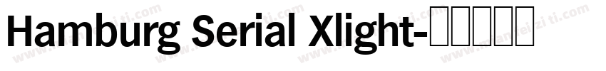 Hamburg Serial Xlight字体转换